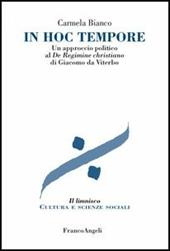 In hoc tempore. Un approccio politico al «De regimine christiano» di Giacomo da Viterbo