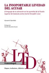 La insoportable levedad del acusar. El lenguaje de la valoración en las querellas de la fiscalía superior de Cataluña contra Carme Forcadell i Lluís