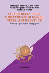 Colori della pelle e differenze di genere negli albi illustrati. Ricerche e prospettive pedagogiche