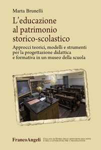 Image of L' educazione al patrimonio storico-scolastico. Approcci teorici,...