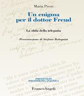 Un enigma per il dottor Freud. La sfida della telepatia