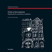 Città e formazione. Esperienze tra urbanistica e didattica