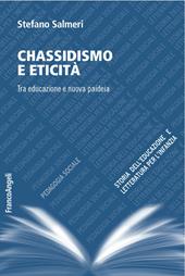 Chassidismo e eticità. Tra educazione e nuova paideia