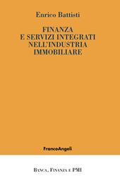 Finanza e servizi integrati nell'industria immobiliare