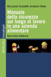 Manuale della sicurezza sul luogo di lavoro in una azienda alimentare