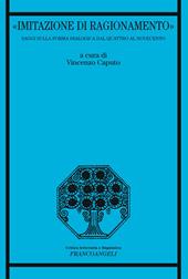 «Imitazione di ragionamento». Saggi sulla forma dialogica dal Quattro al Novecento