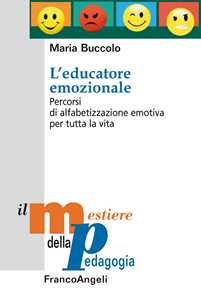 Image of L' educatore emozionale. Percorsi di alfabetizzazione emotiva per...