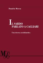 Il sardo parlato a Cagliari. Una ricerca sociofonetica