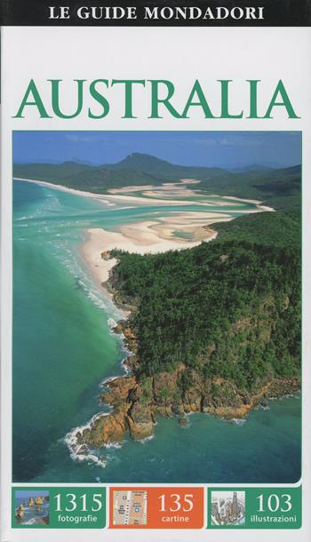 Australia  - Libro Mondadori Electa 2015, Le guide Mondadori | Libraccio.it