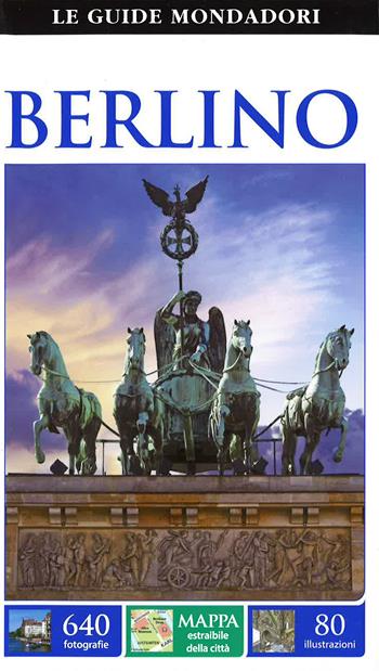 Berlino  - Libro Mondadori Electa 2015, Le guide Mondadori | Libraccio.it