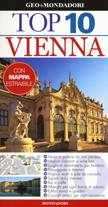 Vienna. Con carta - Michael Leidig, Irene Zoech - Libro Mondadori Electa 2016, Top 10 | Libraccio.it