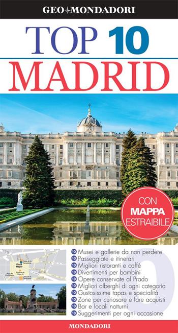 Madrid  - Libro Mondadori Electa 2016, Top 10 | Libraccio.it