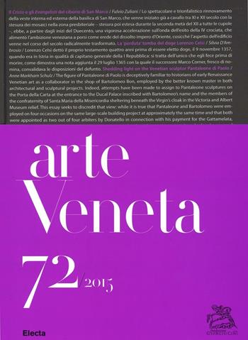 Arte veneta. Rivista di storia dell'arte (2015). Vol. 72  - Libro Mondadori Electa 2016 | Libraccio.it