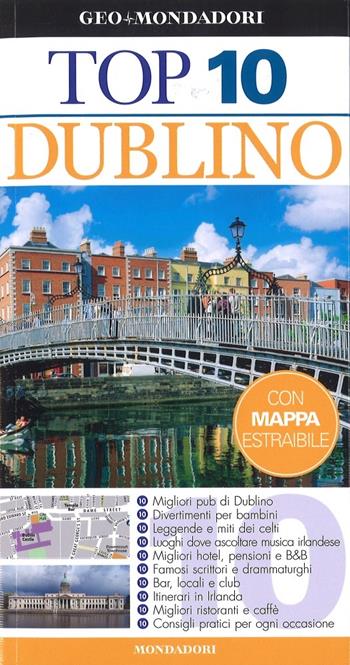 Dublino  - Libro Mondadori Electa 2017, Top 10 | Libraccio.it