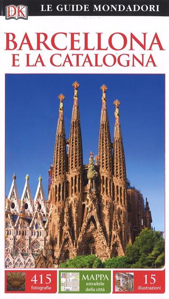 Barcellona  - Libro Mondadori Electa 2017, Le guide Mondadori | Libraccio.it