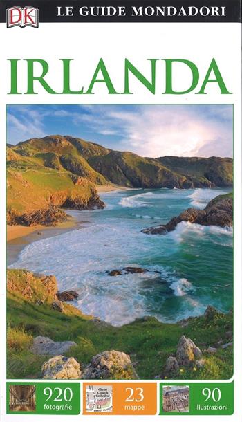 Irlanda  - Libro Mondadori Electa 2017, Le guide Mondadori | Libraccio.it