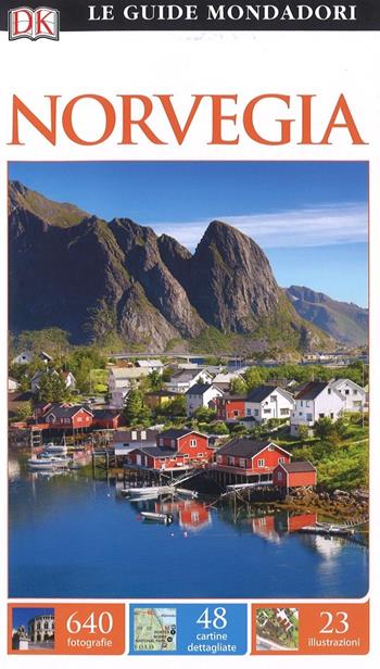 Norvegia  - Libro Mondadori Electa 2017, Le guide Mondadori | Libraccio.it