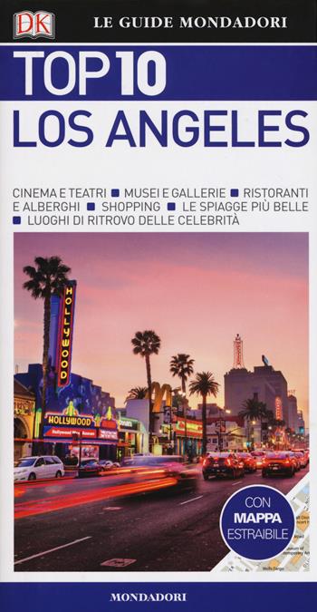 Los Angeles. Con Carta geografica ripiegata - Catherine Gerber - Libro Mondadori Electa 2017, Top 10 | Libraccio.it