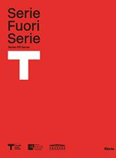 Triennale. Serie e fuori serie. Nuova ediz.