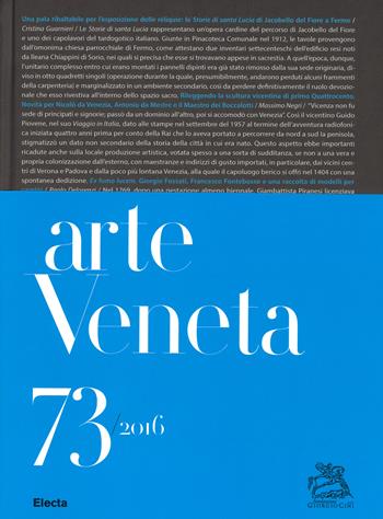 Arte veneta. Rivista di storia dell'arte (2016). Ediz. illustrata. Vol. 73: Bibliografia dell'arte veneta (2015).  - Libro Mondadori Electa 2017 | Libraccio.it