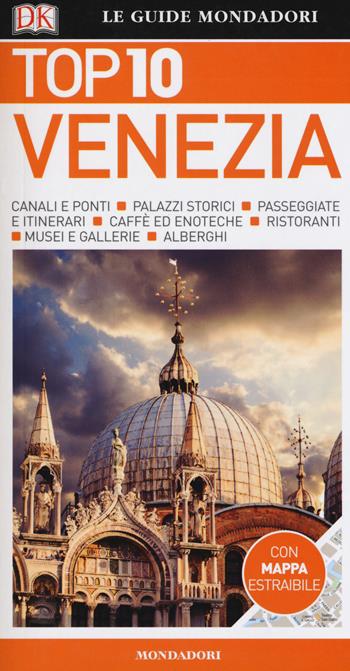 Venezia. Con Carta geografica ripiegata - Gillian Price - Libro Mondadori Electa 2018, Top 10 | Libraccio.it