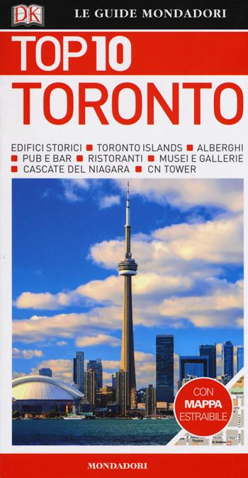 Toronto. Con Carta geografica ripiegata - Lorraine Johnson, Barbara Hopkinson - Libro Mondadori Electa 2018, Top 10 | Libraccio.it