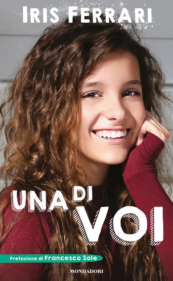 Una di voi - Iris Ferrari - Libro Mondadori Electa 2018 | Libraccio.it