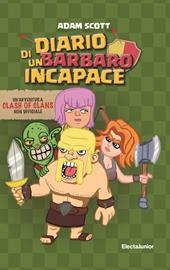 Diario di un barbaro incapace