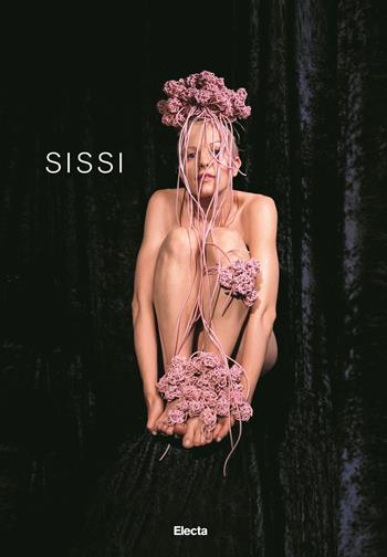 Sissi. Ediz. italiana e inglese  - Libro Mondadori Electa 2018 | Libraccio.it