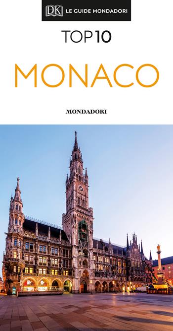 Monaco  - Libro Mondadori Electa 2019, Top 10 | Libraccio.it