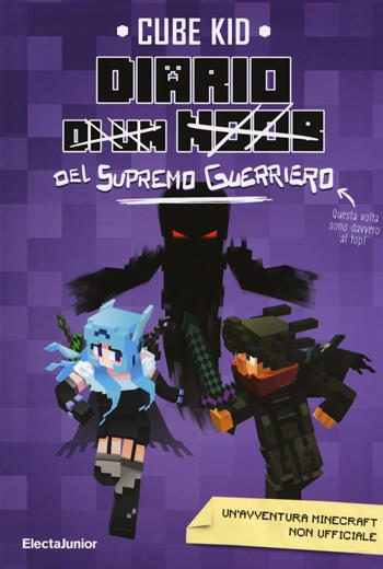 Diario del supremo guerriero - Cube Kid - Libro Mondadori Electa 2018, ElectaJunior | Libraccio.it