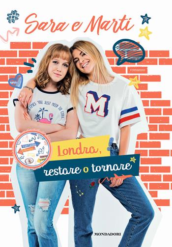 Sara e Marti. Londra, restare o tornare - Simona Ercolani - Libro Mondadori Electa 2019, Madeleines | Libraccio.it