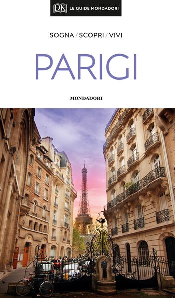 Parigi. Con Carta geografica ripiegata  - Libro Mondadori Electa 2019, Le guide Mondadori | Libraccio.it