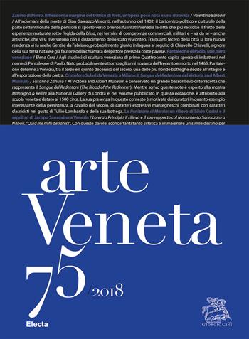 Arte veneta. Rivista di storia dell'arte (2018). Vol. 75: Bibliografia dell'arte veneta (2017).  - Libro Mondadori Electa 2019 | Libraccio.it