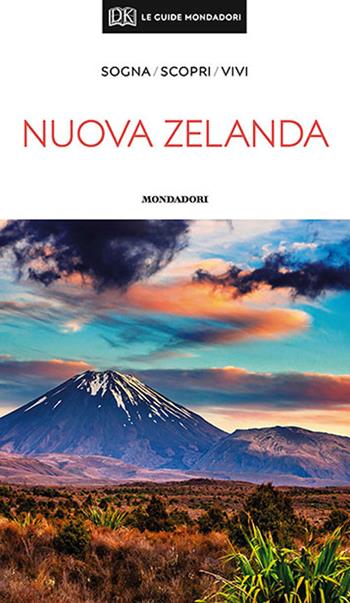 Nuova Zelanda  - Libro Mondadori Electa 2019, Le guide Mondadori | Libraccio.it