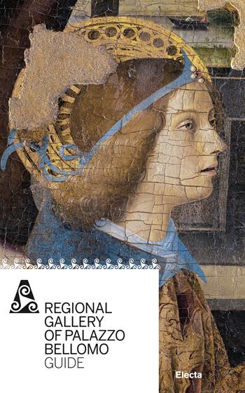 Galleria regionale di Palazzo Bellomo. Guida. Ediz. inglese - Francesca Campagna Cicala - Libro Electa 2019, Guide artistiche | Libraccio.it