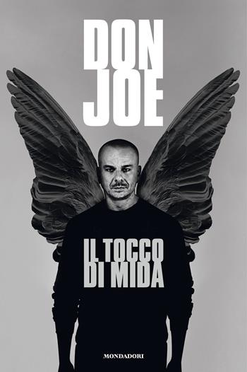 Il tocco di Mida - Don Joe - Libro Mondadori Electa 2019, Madeleines | Libraccio.it
