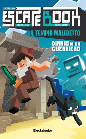 Il tempio maledetto. Diario di un guerriero. Escape book. Ediz. a colori - Cube Kid - Libro Mondadori Electa 2019 | Libraccio.it