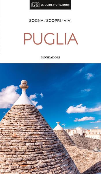Puglia  - Libro Mondadori Electa 2019, Le guide Mondadori | Libraccio.it