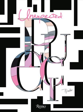 Unexpected Pucci. Interiors: furniture, ceramics and art pieces. Ediz. a colori - Angelo Flaccavento, Piero Lissoni - Libro Mondadori Electa 2019, Rizzoli Illustrati | Libraccio.it