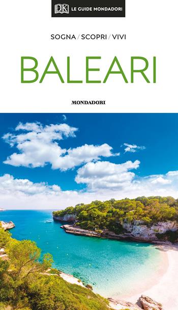 Baleari  - Libro Mondadori Electa 2020, Le guide Mondadori | Libraccio.it