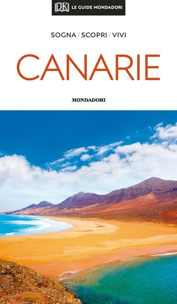 Canarie  - Libro Mondadori Electa 2020, Le guide Mondadori | Libraccio.it