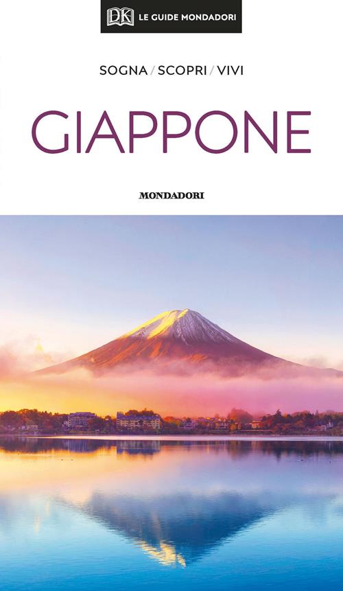 Giappone - Libro Mondadori Electa 2020, Le guide Mondadori