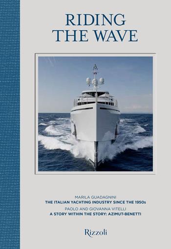 Riding the wave. Ediz. illustrata - Marila Guadagnini, Paolo Vitelli, Giovanna Vitelli - Libro Mondadori Electa 2019, Rizzoli Illustrati | Libraccio.it