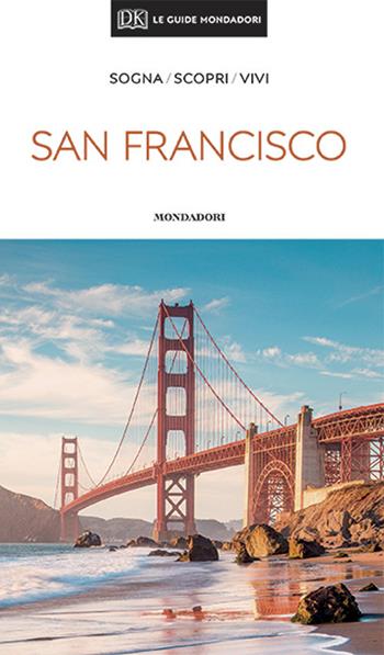 San Francisco  - Libro Mondadori Electa 2020, Le guide Mondadori | Libraccio.it