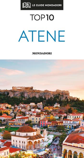 Atene  - Libro Mondadori Electa 2020, Top 10 | Libraccio.it