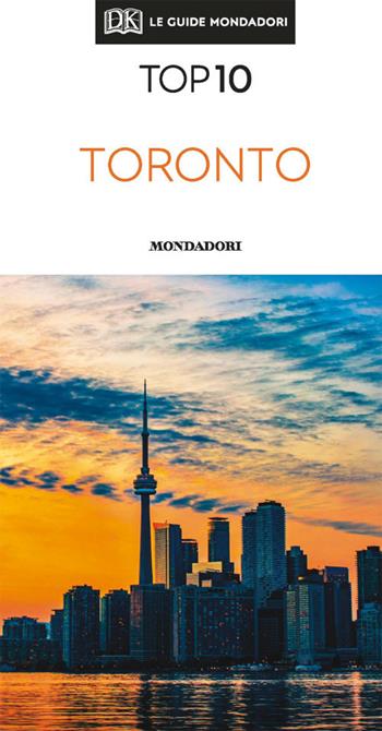 Toronto. Con Carta geografica ripiegata - Lorraine Johnson, Barbara Hopkinson - Libro Mondadori Electa 2020, Top 10 | Libraccio.it