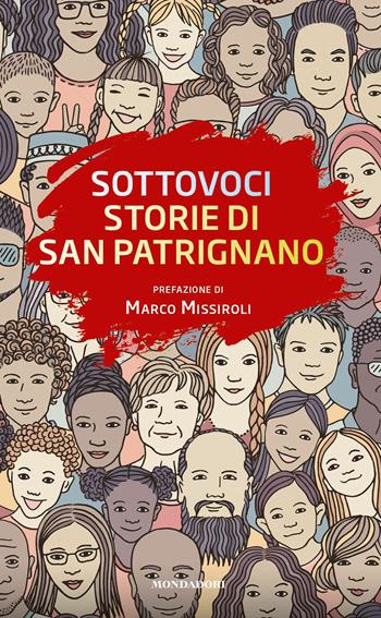 Sottovoci. Storie di San Patrignano  - Libro Mondadori Electa 2019, Webcoach | Libraccio.it
