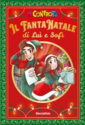 Il FantaNatale di Luì e Sofì