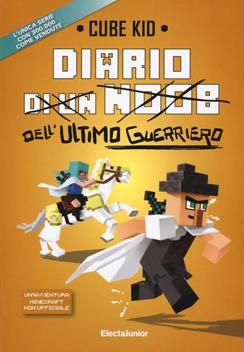 Diario dell'ultimo guerriero - Cube Kid - Libro Mondadori Electa 2021 | Libraccio.it